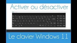 Miniature : Comment afficher le clavier visuel sur un Ordinateur Windows 11