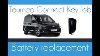 Miniature : Key fob battery replacement for Ford Tourneo Connect