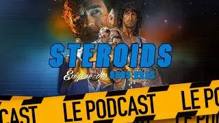 Miniature : CAROLCO : UN RÊVE HOLLYWOODIEN - STEROIDS LE PODCAST