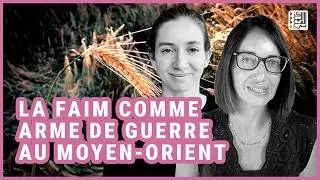 Miniature : 🌾 Ruth Santini | La faim comme arme de guerre au Moyen-Orient
