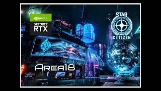Miniature : STAR CITIZEN - ArcCorp - Area18 plaza immersive gameplay
