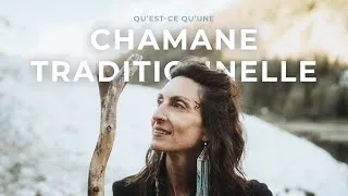 Miniature : Qu'est-ce qu'une chamane traditionnelle ?