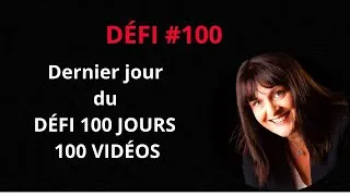 Miniature : Défi 100 Fin du défi