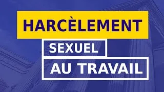 Miniature : HARCÈLEMENT SEXUEL AU TRAVAIL