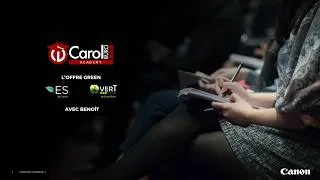 Miniature : Carol Buro Live 27 04 2026 avec Benoit BOURGOIS  : L'Offre Green Canon - Gamme ES & Gamme VERT-ueux