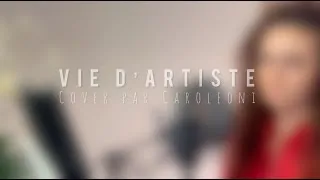 Miniature : Vie d'artiste - La Zarra (Cover par Caro Leoni)