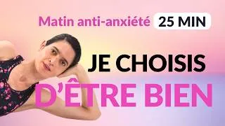 Miniature : Yoga anti-anxiété du matin (23 min) | Réveil apaisé & belle énergie 💛