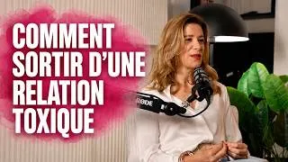 Miniature : Comment sortir d'une relation toxique et se reconstruire pleinement