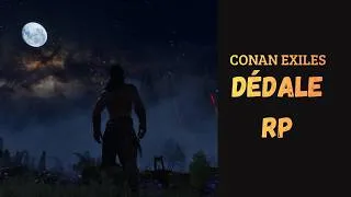 Miniature : La Maladie de Korgar - Conan Exiles Enhanced - Serveur Dédale RP