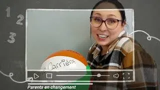 Miniature : Parents en changement | Capsule #3 de 3 | INSCRIS-TOI!