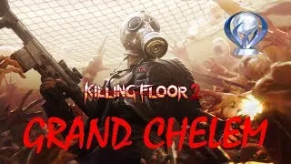 Miniature : Grand Chelem #70 : conseils platine Killing Floor 2