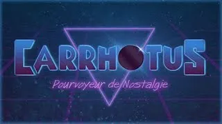 Miniature : Carrhotus - Pourvoyeur de Nostalgie - Bande demo 2024