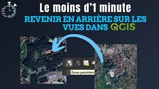 Miniature : Moins d'une minute : Outil et option de vue Présentation de l'outil précédent dans QGis