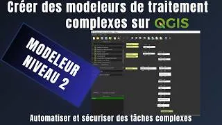 Miniature : Modeleur de traitement : Niveau 2. Construction de chaines d'algorithmes, exemple complexe