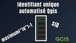 Miniature : Réparer et automatiser la création d'identifiant unique dans Qgis