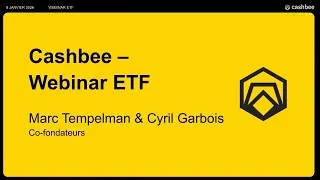 Miniature : Replay du Webinar ETF par Cashbee : tout savoir sur les Fonds indiciels