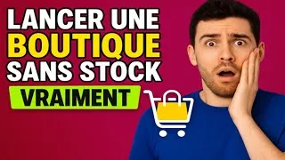 Miniature : 🎥 Titre : Lancer une boutique e-commerce sans stock (vraiment)