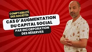 Miniature : Comptabilité des sociétés | Augmentation du capital par incorporation de réserves