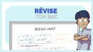 Miniature : Révise ton BAC : Les équations différentielles en 3 minutes