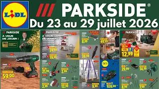 Miniature : catalogue LIDL du 23 juillet 2026 ✅ Arrivage bricolage PARKSIDE 🔥 Promo cuisine silvercrest