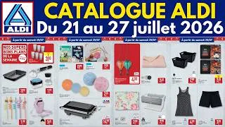 Miniature : catalogue ALDI du 21 juillet 2026 ✅ Arrivage maison mode été 🔥