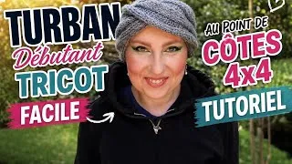 Miniature : Turban débutant Facile Tutoriel Tricot