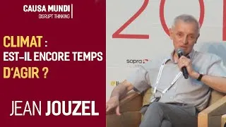 Miniature : CLIMAT : est-il encore temps d'agir ? Avec Jean JOUZEL