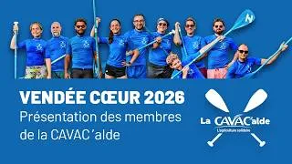 Miniature : Vendée Coeur 2026 : présentation des membres de la CAVAC'alde
