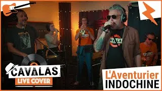 Miniature : L'aventurier | Indochine | Cavalas Underground ft Nicola Bottaï du groupe Happy Hand Galileo
