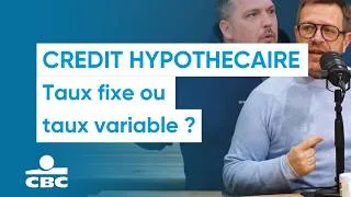 Miniature : Taux fixe ou variable pour votre crédit hypothécaire ?