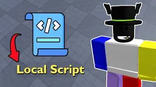 Miniature : Les Local Scripts - Tuto Scripting Débutant #10