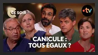 Miniature : Canicule : sommes-nous tous égaux face à la chaleur ? Spoiler : non. - C Ce Soir du 25 juin 2026