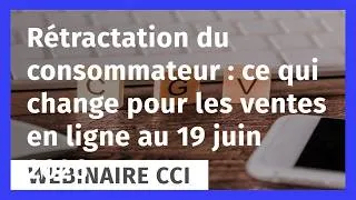 Miniature : Rétractation du consommateur : ce qui change pour les ventes en ligne au 19 juin 2026
