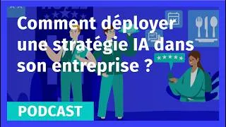 Miniature : Comment déployer une stratégie IA dans son entreprise ? Podcast