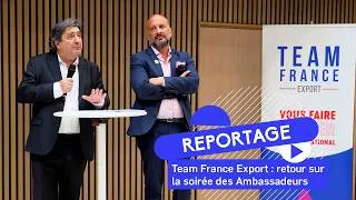 Miniature : Team France Export : retour sur la soirée des Ambassadeurs