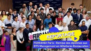 Miniature : FERRANDI Paris : Remise des diplômes aux BTS Management en Hôtellerie-Restauration