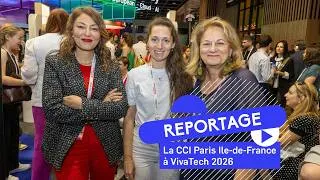 Miniature : La CCI Paris Ile-de-France à VivaTech 2026 !