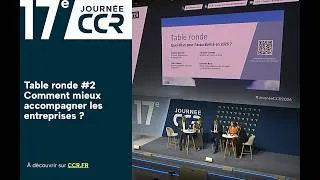 Miniature : Comment mieux accompagner les entreprises ? | 17ème Journée CCR - Edition 2026