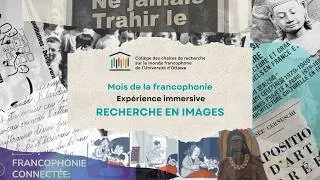 Miniature : Expérience immersive au Collège des Chaires de recherche sur le monde francophone