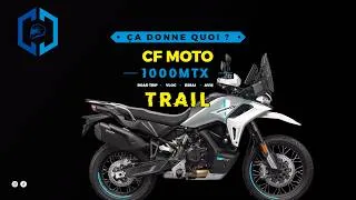 Miniature : CFMOTO 1000MTX - ÇA DONNE QUOI ? #64