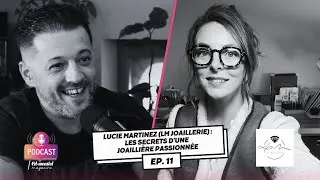 Miniature : Passions Démentielles #11 :  Lucie Martinez, les secrets d’une joaillière passionnée