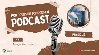 Miniature : #8 L'énergie électrique - 2e année