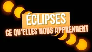 Miniature : Eclipses : ce qu'elles nous apprennent avec Roland Lehoucq🌔