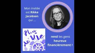 Miniature : 26. Rikke Jacobksen qui rend les gens heureux financièrement