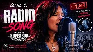 Miniature : Radio Song : Cécile B. s'attaque au classique de Superbus