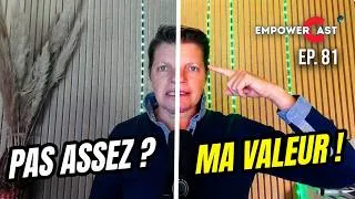 Miniature : Vendre à sa juste valeur : Comment obtenir ton autorisation intérieure - EmpowerCast EP. 81