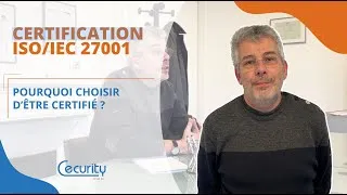 Miniature : Certification ISO/IEC 27001 : pourquoi choisir d'être certifié ?