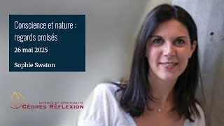 Miniature : Conscience et nature : regards croisés - Sophie Swaton