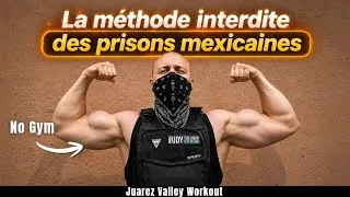 Miniature : Le secret des prisons mexicaines pour devenir MASSIF (Méthode Brutale)