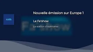 Miniature : La nouvelle émission sur Europe 1 !